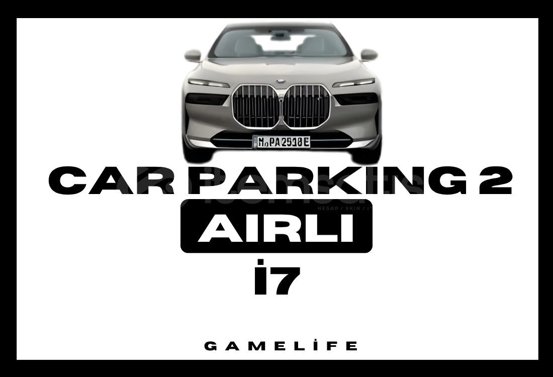 ⭐️(CPM2) - Car Parking 2 / Airlı İ7⭐️ ⭐️(CPM2) - Car Parking 2 / Airlı İ7⭐️