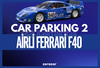 ⭐️CPM2 FERRARI F40 AİRLİ 