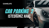 ⭐️(CPM2) - Car Parking 2 İstediğiniz Araç⭐️