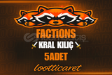 CRAFTRİSE FACTİONS 5 ADET KRAL KILIÇ