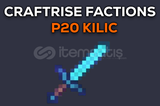 ⭐[CRAFTRISE] FACTİONS P20 KILIÇ