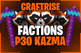 ⚡CRAFTRISE FACTIONS P30 KAZMA