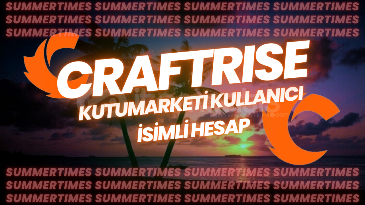 CraftRise KutuMarketi Kullanıcı İsimli Hesap CraftRise KutuMarketi Kullanıcı İsimli Hesap