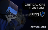 Critical Ops [0022] Adlı Klan İlanı