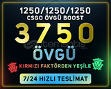 CS2 UYUMLU !YEŞİL FAKTÖR! 3750 ADET ÖVGÜ BOOST!
