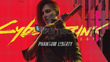 Cyberpunk 2077 + Phantom Liberty​ DLC