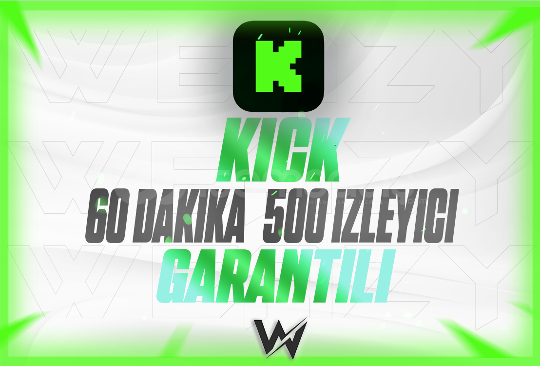 KICK GARANTILI 60 DAKIKA 500 IZLEYICI KICK GARANTILI 60 DAKIKA 500 IZLEYICI