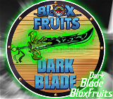 Dark Blade Bloxfruits