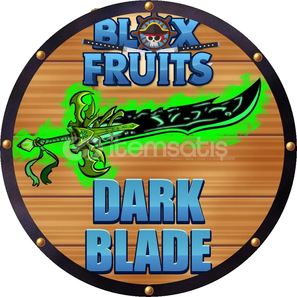Dark Blade - En Uygunu Dark Blade - En Uygunu