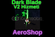 Dark Blade V2 Yapma Hizmeti | Blox Fruits