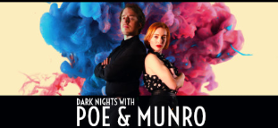 Dark Nights with Poe and Munro Dark Nights with Poe and Munro
