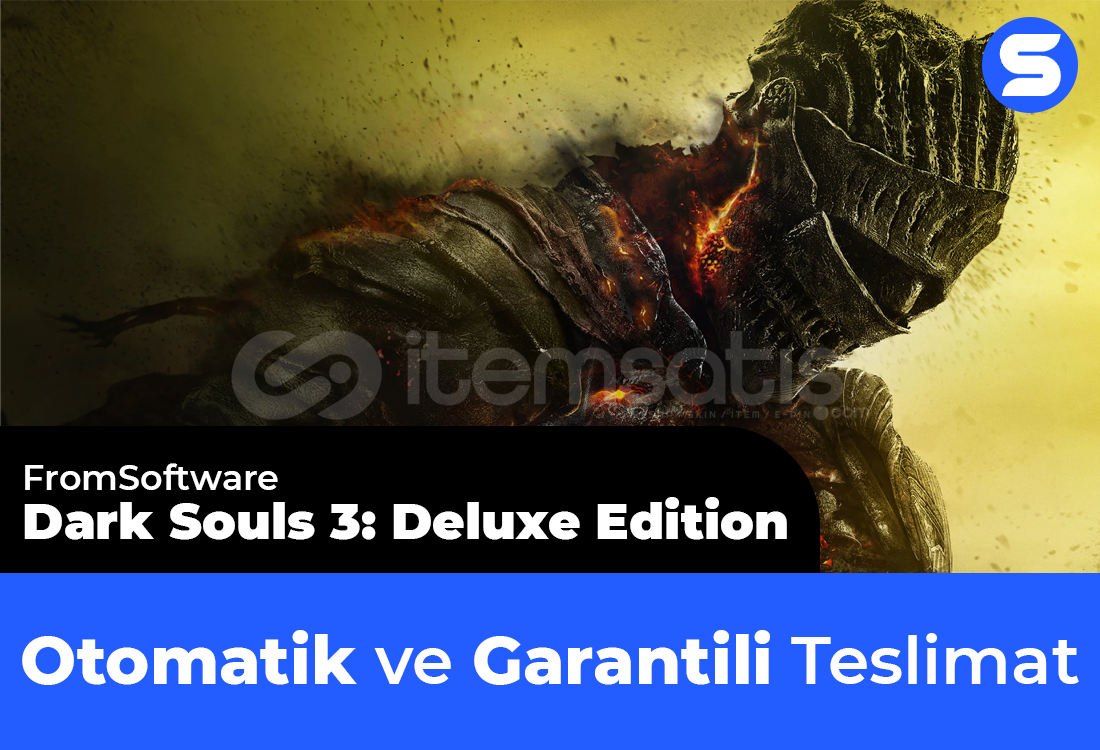 Dark Souls 3 Deluxe Edition Dark Souls 3 Deluxe Edition
