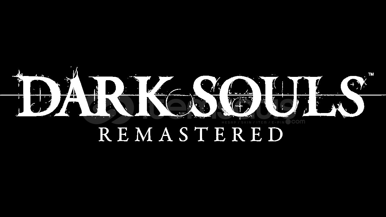 Dark Souls Remastered Dark Souls Remastered