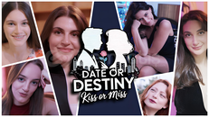 Date or Destiny Kiss or Miss + Garanti Date or Destiny Kiss or Miss + Garanti