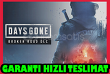 Days Gone ve Broken Road DLC + Garanti