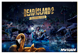 Dead İsland 2 Gold Edition + Garanti Destek