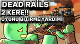 Dead Rails 2 Kere Oyunu Bitirme Hizmetleri