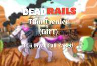 ✨️DEAD RAİLS | 3X TÜM TRENLER GİFT✨️