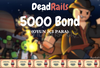 ❇️Dead Rails | Hesabınıza 5000 Bond Kasılır❇️