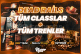✨Dead Rails Tüm Classlar + Tüm Trenler✨