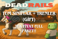 ✨️DEAD RAİLS | TÜM TRENLER + TÜM CLASSLAR GİFT