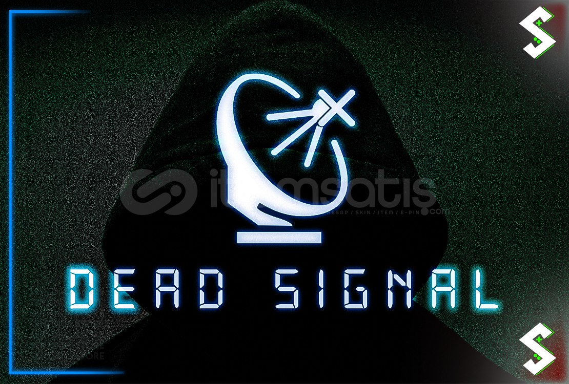 Dead Signal + Garanti Dead Signal + Garanti