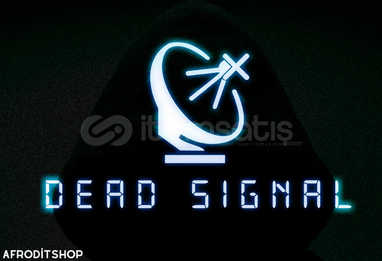 Dead Signal + Garanti Dead Signal + Garanti