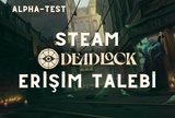 ⭐STEAM'in Yeni oyunu DEADLOCK | Erişim Daveti