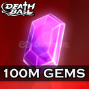 Death Ball - 100M Gems