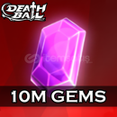 Death Ball - 10M Gems