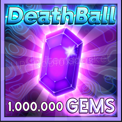 Death Ball - 1M Gems Death Ball - 1M Gems