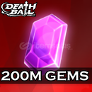 Death Ball - 200M Gems