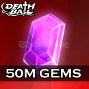 Death Ball - 50M Gems