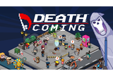 Death Coming
 + Garanti