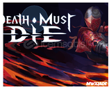 Death Must Die + Garanti