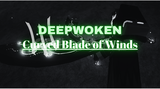 Deepwoken Curved Blade of Winds (CBOW)