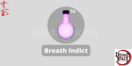 Demon Fall 25x Breath Indict