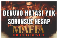 Denuvo Hatası Yok! Mafia The Old Country Steam