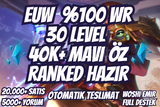 ⭐DERECELİ HAZIR 10 WIN⭐ EUW 40K+ M. ÖZ 30 LVL