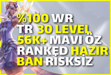 ⭐DERECELİ HAZIR 10 WIN⭐ TR 56K+ M. ÖZ 30 LVL