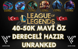 ⭐️Dereceli Hazır 40-50K Mavi Öz Unranked TR⭐️