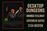 Desktop Dungeons | Güvenilir & Hızlı Satış
