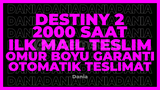 DESTİNY 2+13 OYUN 2000 SAAT | GARANTİ