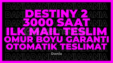 DESTİNY 2+13 OYUN 3000 SAAT | GARANTİ