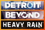 Detroit Become Human + Beyond Two + Heavy Rain