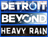 Detroit Become Human + Beyond Two + Heavy Rain