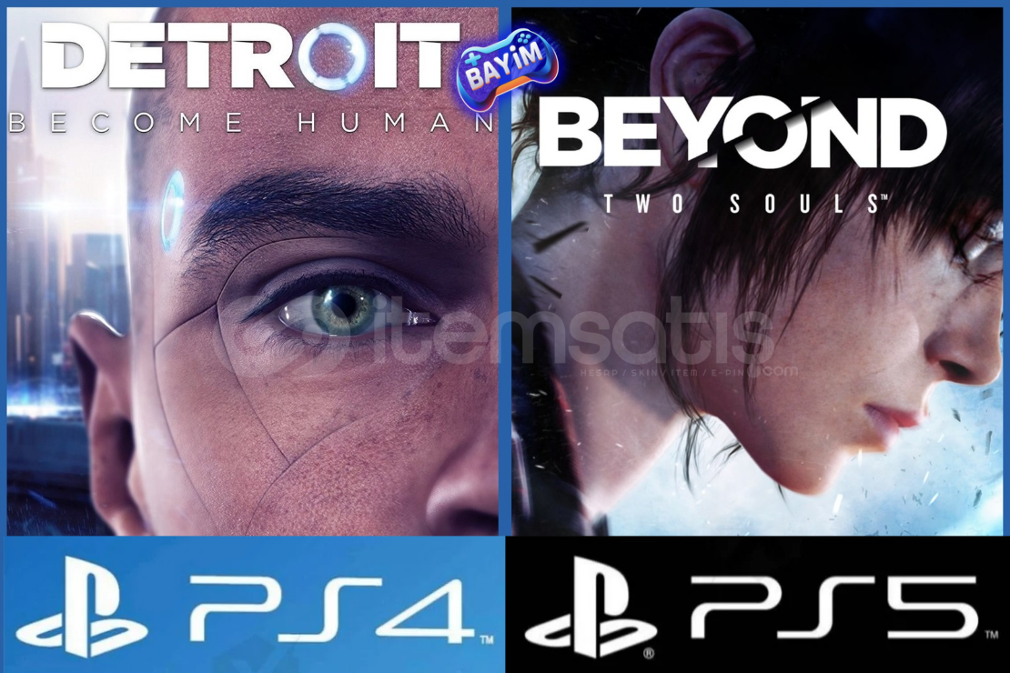 Detroit: Become Human Beyond: Two Souls PS4/PS5 Detroit: Become Human Beyond: Two Souls PS4/PS5