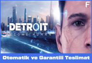 Detroit Become Human | Garanti + Sınırsız