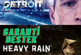 DETROİT BECOME HUMAN + HEAVY RAİN + GARANTİ 