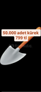 Dev kampanya 50 k kürek 799 tl